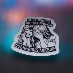 Obrazek dla: Naklejka 43Ride "He said he is a mountain biker..." Połysk